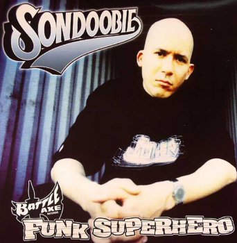 Son Doobie-Funk Superhero 2003