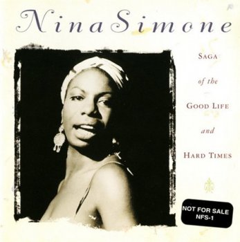 Nina Simone - Saga Of The Good Life And Hard Times (RCA Records 1997) 1968