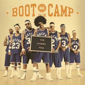 Boot Camp Clik-The Chosen Few 2002