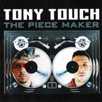 Tony Touch-The Piece Maker 2000