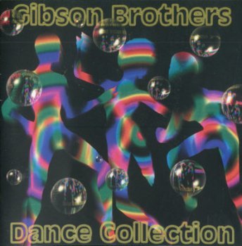 Gibson Brothers "Dance Collection" 2002