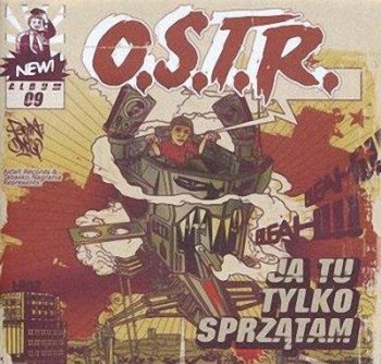 O.S.T.R.-Ja Tu Tylko Sprzatam 2008