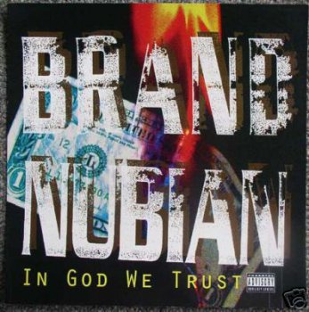Brand Nubian - In God We Trust 1993