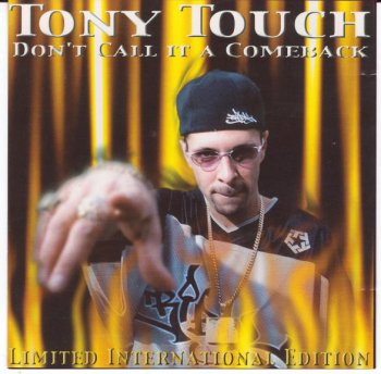 Tony Touch-Don't Call It A Comeback- HipHop 63 2000
