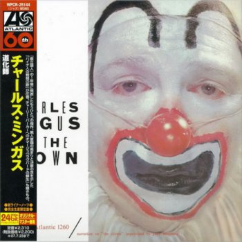 Charles Mingus - The Clown (Warner Japan MiniLP CD 2007) 1957