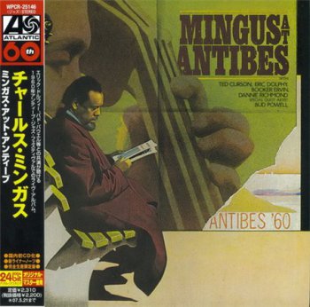 Charles Mingus - Mingus At Antibes (Warner Japan MiniLP CD 2007) 1976