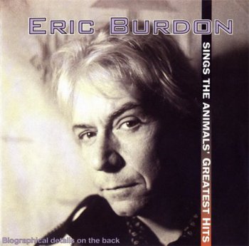Eric Burdon - Sings The Animals' Greatest Hits (Success Records) 1996