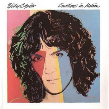 Billy Squier - Emotions In Motion (Capitol Records 1990) 1982