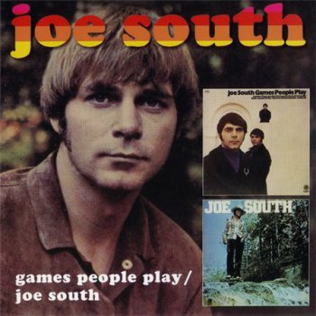 Joe South - Games People Play 1969 / Joe South 1971 (2 On 1 Raven Records) 2006