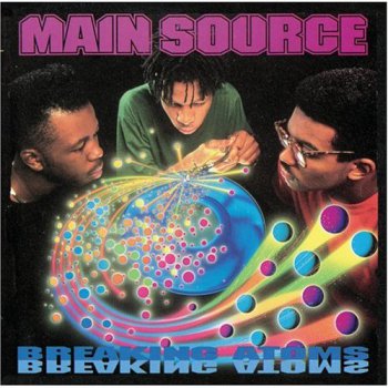 Main Source-Breaking Atoms 1991 (1997 Remaster)
