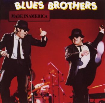 The Blues Brothers - Made In America (Atlantic Records Remaster 1995) 1980