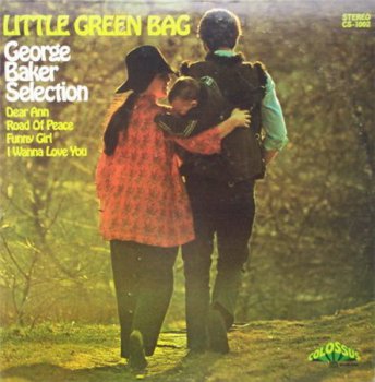 George Baker Selection - Little Green Bag (Colossus Records Original US Press LP VinylRip 24/96) 1970