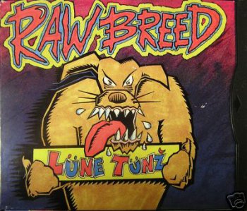 Raw Breed-Lune Tunz 1993