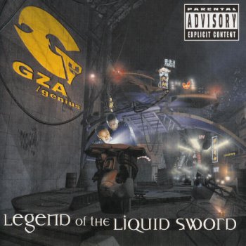 GZA-Legend Of The Liquid Sword 2002