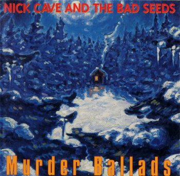 Nick Cave And The Bad Seeds - Murder Ballads (Mute Records NL + FR) 1996