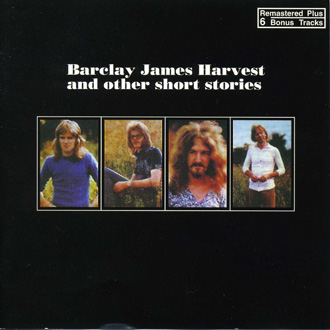 Barclay James Harvest ...And Other Short Stories &#8471;1971 Remastered
