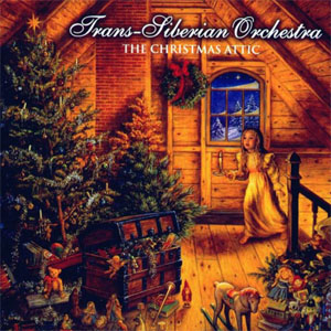 Trans-Siberian Orchestra : © 1998 "The Christmas Attic"