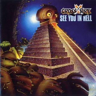 Crossfire - See you in hell 1984