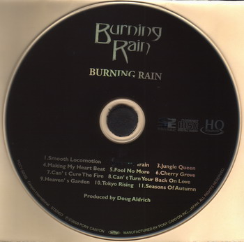 Burning Rain © - 1999 Burning Rain (Japan HQCD 2009)