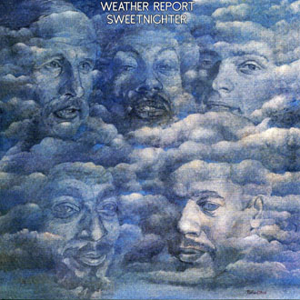 Weather Report - Sweetnighter &#8471; 1973