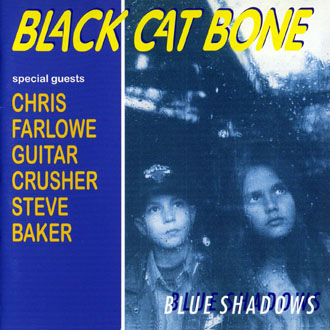 Black Cat Bone - Blue Shadows &#8471;1994