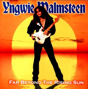 Yngwie J. Malmsteen - Far Beyond the Rising Sun (2008)