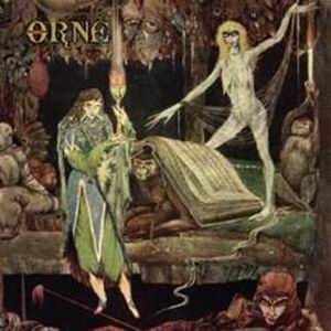 ORNE - THE CONJURATION BY THE FIRE - 2006