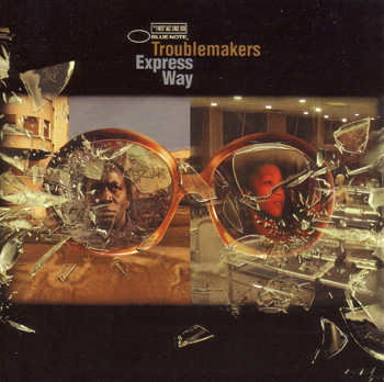 Troublemakers - Express Way 2004