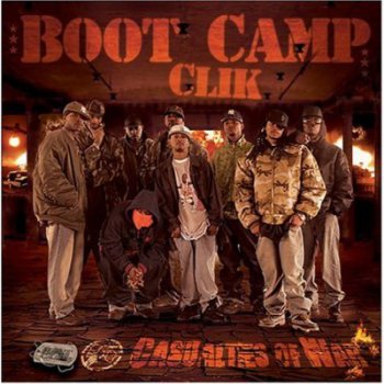 Boot Camp Clik-Casualties Of War 2007