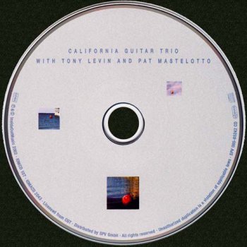 California Guitar Trio - With Tony Levin And Pat Mastellotto 2002