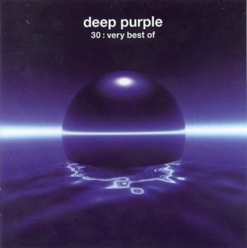 Deep Purple - 30 : Very Best Of (1998)