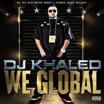 DJ Khaled-We Global 2008