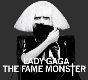 Lady GaGa - The Fame Monster (Single Disc Edition) (2009)
