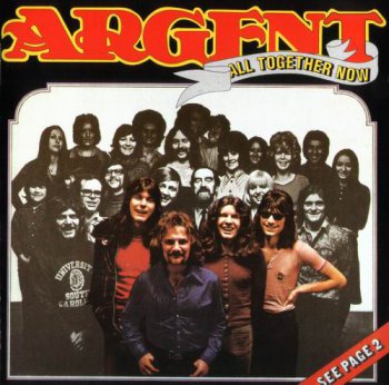 ARGENT - ALL TOGETHER NOW - 1972