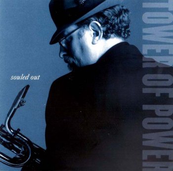 Tower Of Power - Souled Out 1995