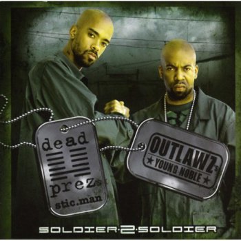 Stic.Man & Young Noble-Soldier 2 Soldier 2006
