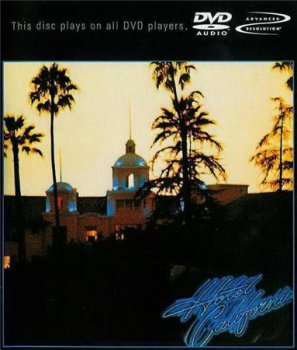 Eagles - Hotel California [DVD-Audio] (2001)