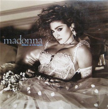 Madonna - Like A Virgin (Sire Records Original US Press LP VinylRip 24/96) 1984