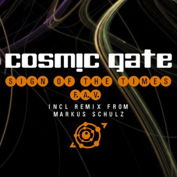 Cosmic Gate-Sign Of The Times (F.A.V.) (2009)