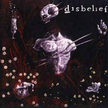 Disbelief - Disbelief / Infected [2CDs] (1997 / 1998) - Remastered 2004 - Reissued 2005