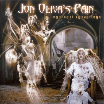 Jon Oliva's Pain : © 2006 "Maniacal Renderings"