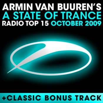 Armin Van Buuren - A State of Trance Radio Top 15 October 2009 (2009)