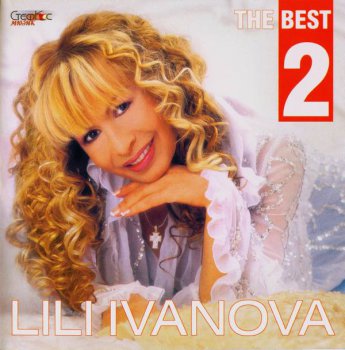 Лили Иванова  - The Best 2 (2003)