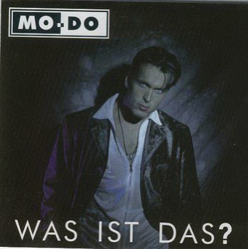 Mo-Do - Was Ist Das? (1995)