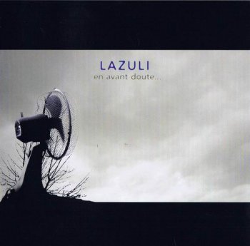 LAZULI - EN AVANT DOUTE - 2007