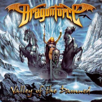 Dragonforce - "Valley Of The Damned" (2003)