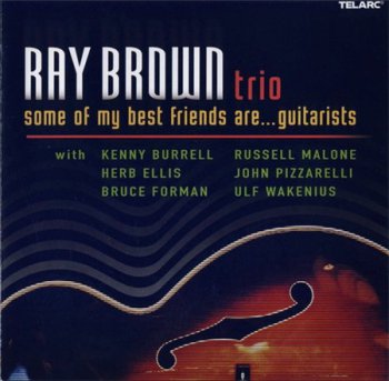 Ray Brown Trio - Some Of My Best Friends Are... The Trumpet Players (Telarc Records) 2000