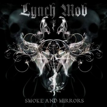 Lynch Mob - Smoke And Mirrors 2009