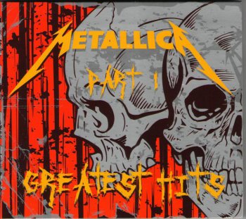 Metallica - Greatest Hits Vol.1 2CD (2008)