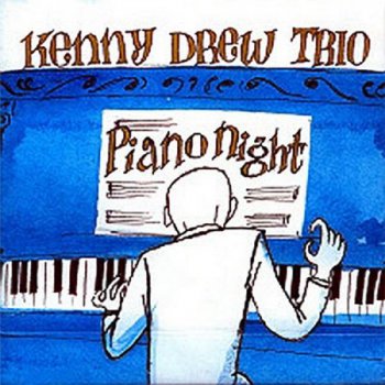 Kenny Drew - Piano Night (M&I Records JP) 2000